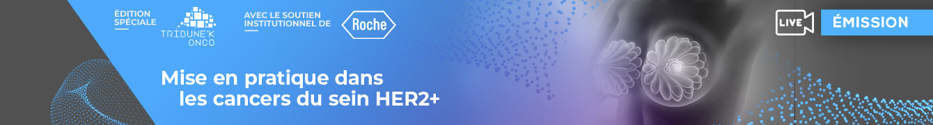 Mise en pratique dans les cancers du sein HER2+ en 2026